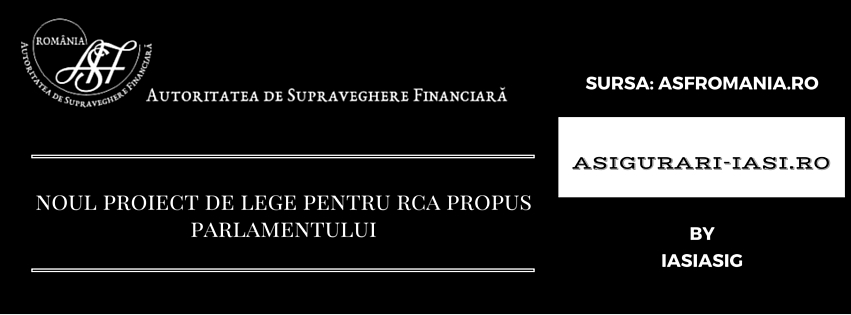 Noul proiect de lege pentru RCA. Acestea sunt principalele modificari